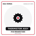 Genuine Mobis THERMISTOR ASSY 9944057360 for Korean vehicles | D&U Korea