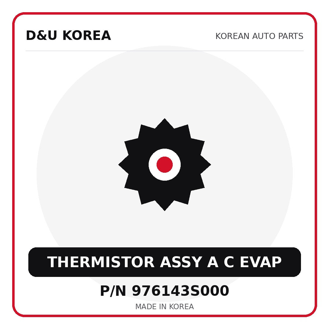 Genuine Mobis THERMISTOR ASSY A C EVAP 976143S000 for Korean vehicles | D&U Korea