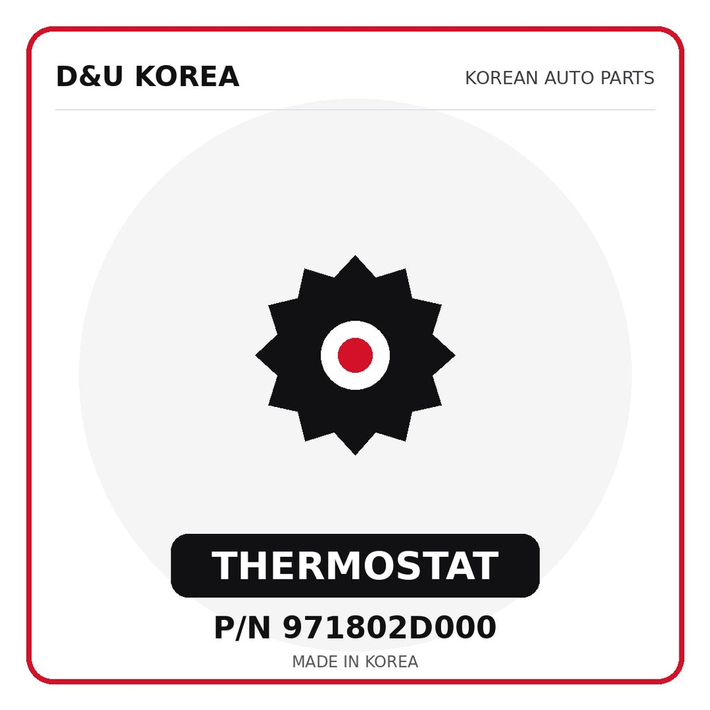 Genuine Mobis THERMOSTAT 971802D000 - Korean auto parts from D&U Korea