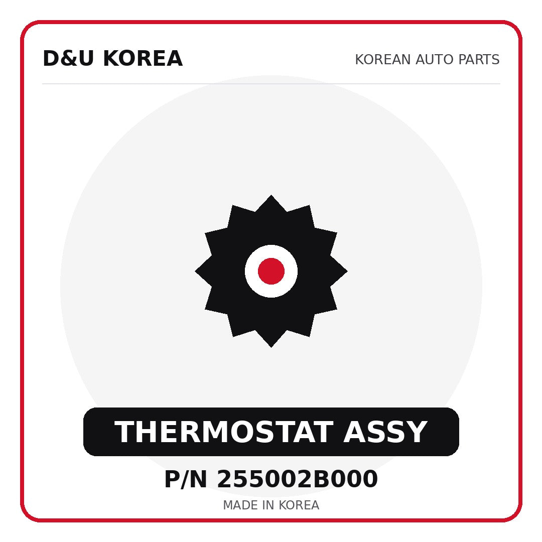 Genuine Mobis THERMOSTAT ASSY 255002B000 - Korean auto parts from D&U Korea