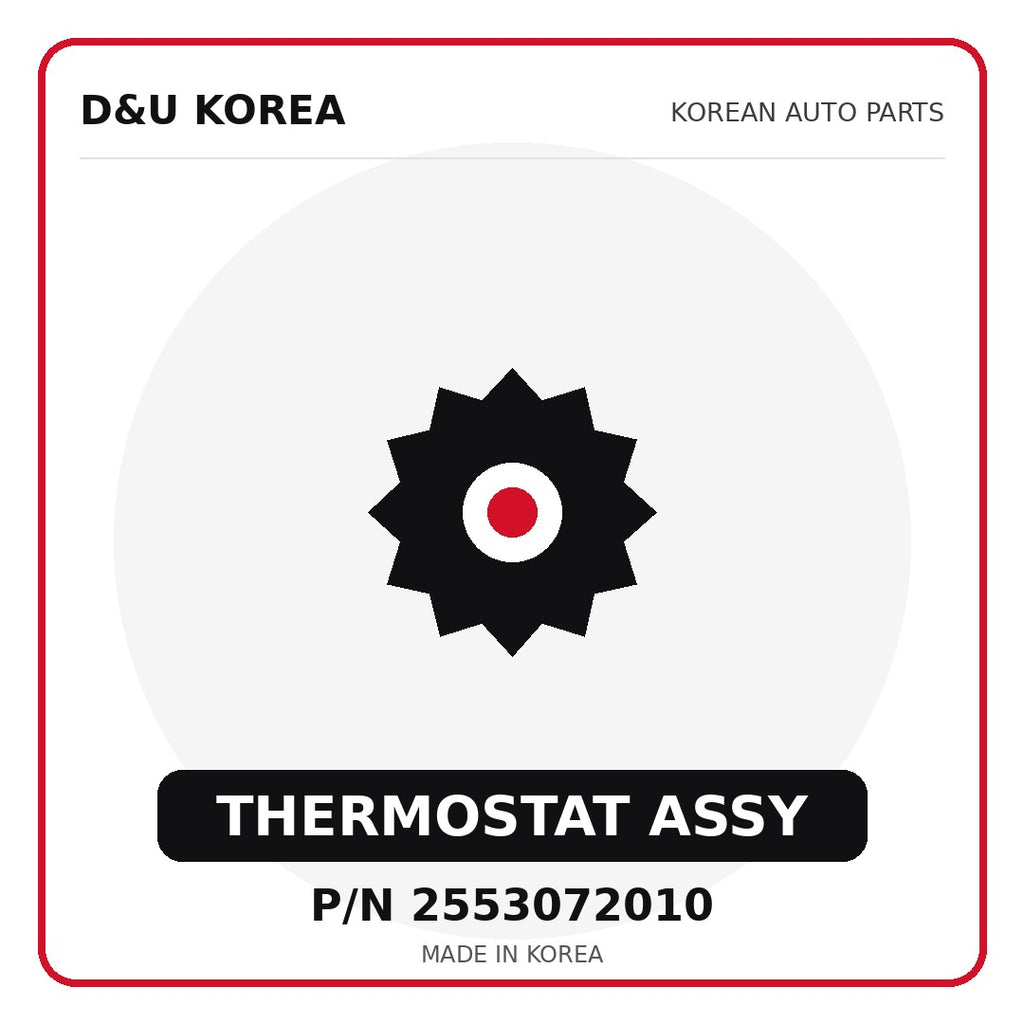 Genuine Mobis THERMOSTAT ASSY 2553072010 - Korean auto parts from D&U Korea