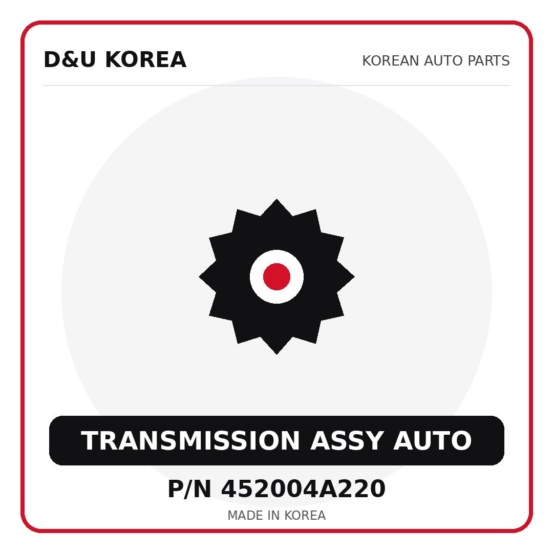Genuine Mobis TRANSMISSION ASSY AUTO 452004A220 - Korean auto parts from D&U Korea