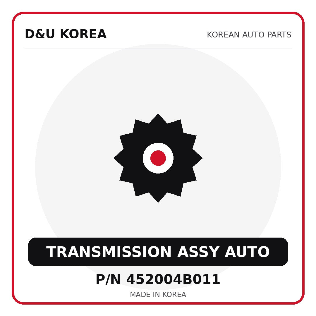 Genuine Mobis TRANSMISSION ASSY AUTO 452004B011 - Korean auto parts from D&U Korea