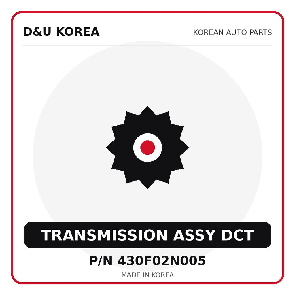 Genuine Mobis TRANSMISSION ASSY DCT 430F02N005 - Korean auto parts from D&U Korea