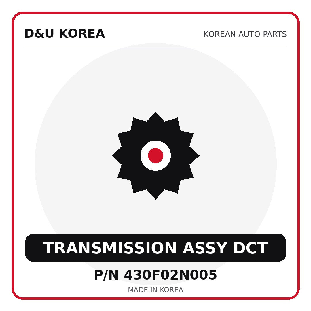 Genuine Mobis TRANSMISSION ASSY DCT 430F02N005 - Korean auto parts from D&U Korea