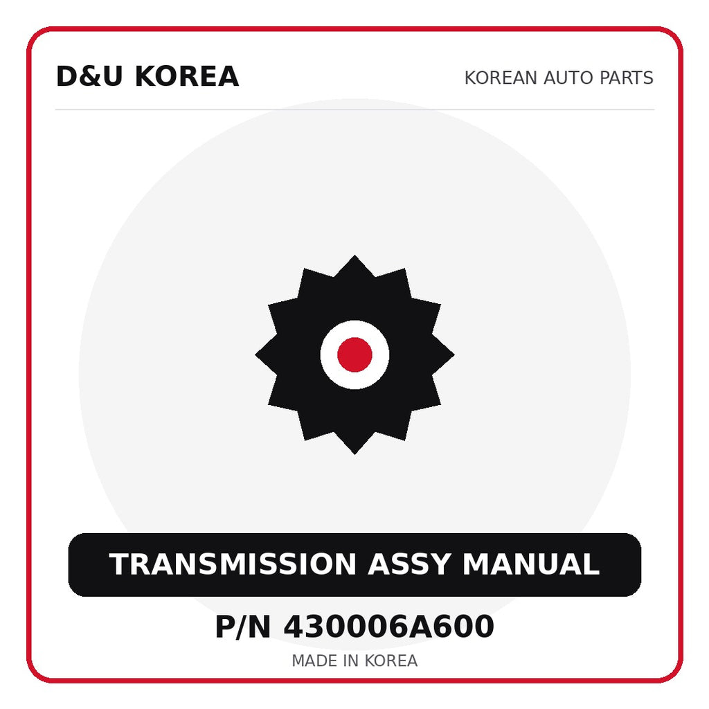 Genuine Mobis TRANSMISSION ASSY MANUAL 430006A600 - Korean auto parts from D&U Korea