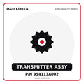 Genuine Mobis TRANSMITTER ASSY 954113A002 for Korean vehicles | D&U Korea