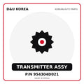 Genuine Mobis TRANSMITTER ASSY 954304D021 for Korean vehicles | D&U Korea