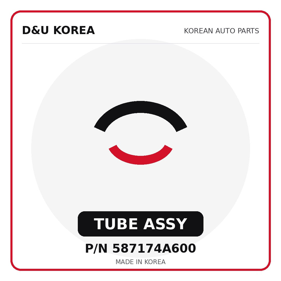 Genuine Mobis TUBE ASSY 587174A600 - Korean auto parts from D&U Korea
