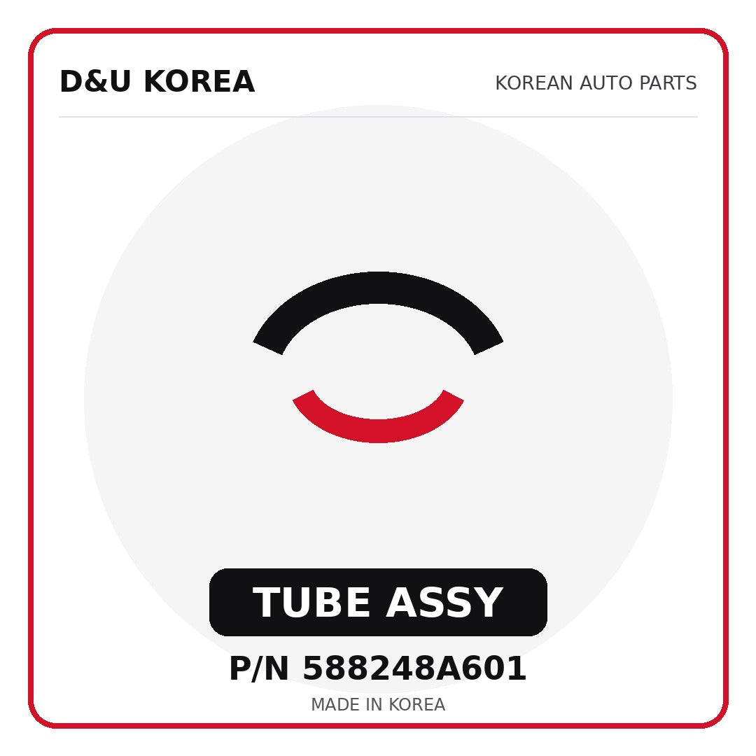 Genuine Mobis TUBE ASSY 588248A601 - Korean auto parts from D&U Korea