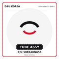 Genuine Mobis TUBE ASSY 58824UN650 for Korean vehicles | D&U Korea