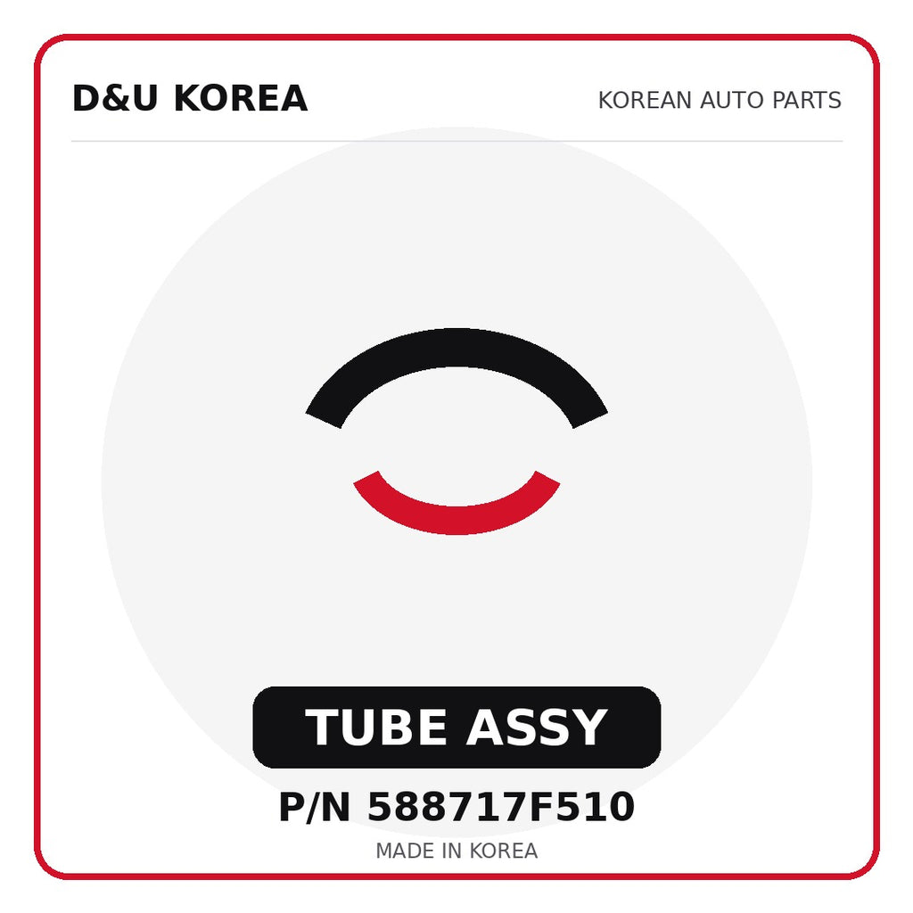 Genuine Mobis TUBE ASSY 588717F510 - Korean auto parts from D&U Korea