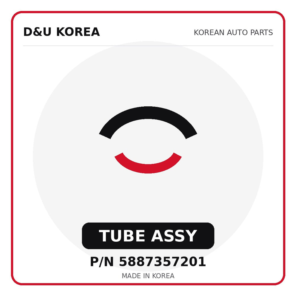 Genuine Mobis TUBE ASSY 5887357201 - Korean auto parts from D&U Korea