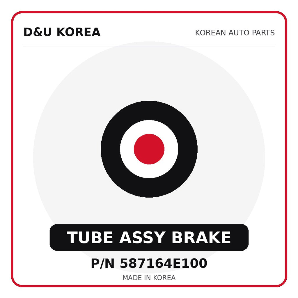 Genuine Mobis TUBE ASSY BRAKE 587164E100 - Korean auto parts from D&U Korea