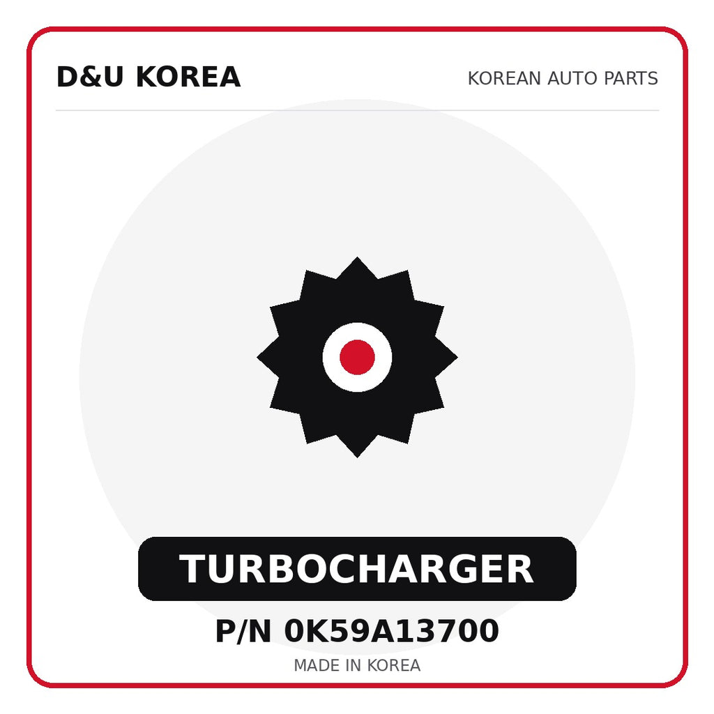 Genuine Mobis TURBOCHARGER 0K59A13700 for Korean vehicles | D&U Korea