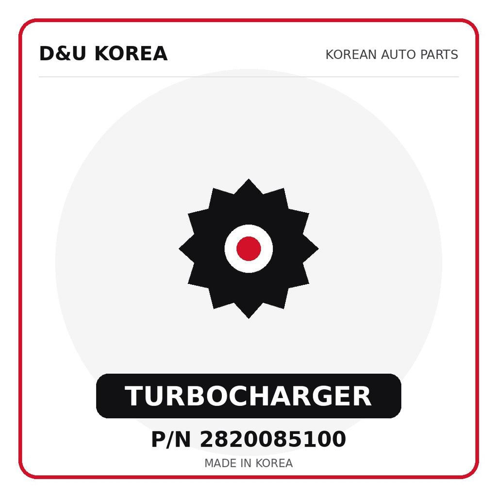 Genuine Mobis TURBOCHARGER 2820085100 for Korean vehicles | D&U Korea