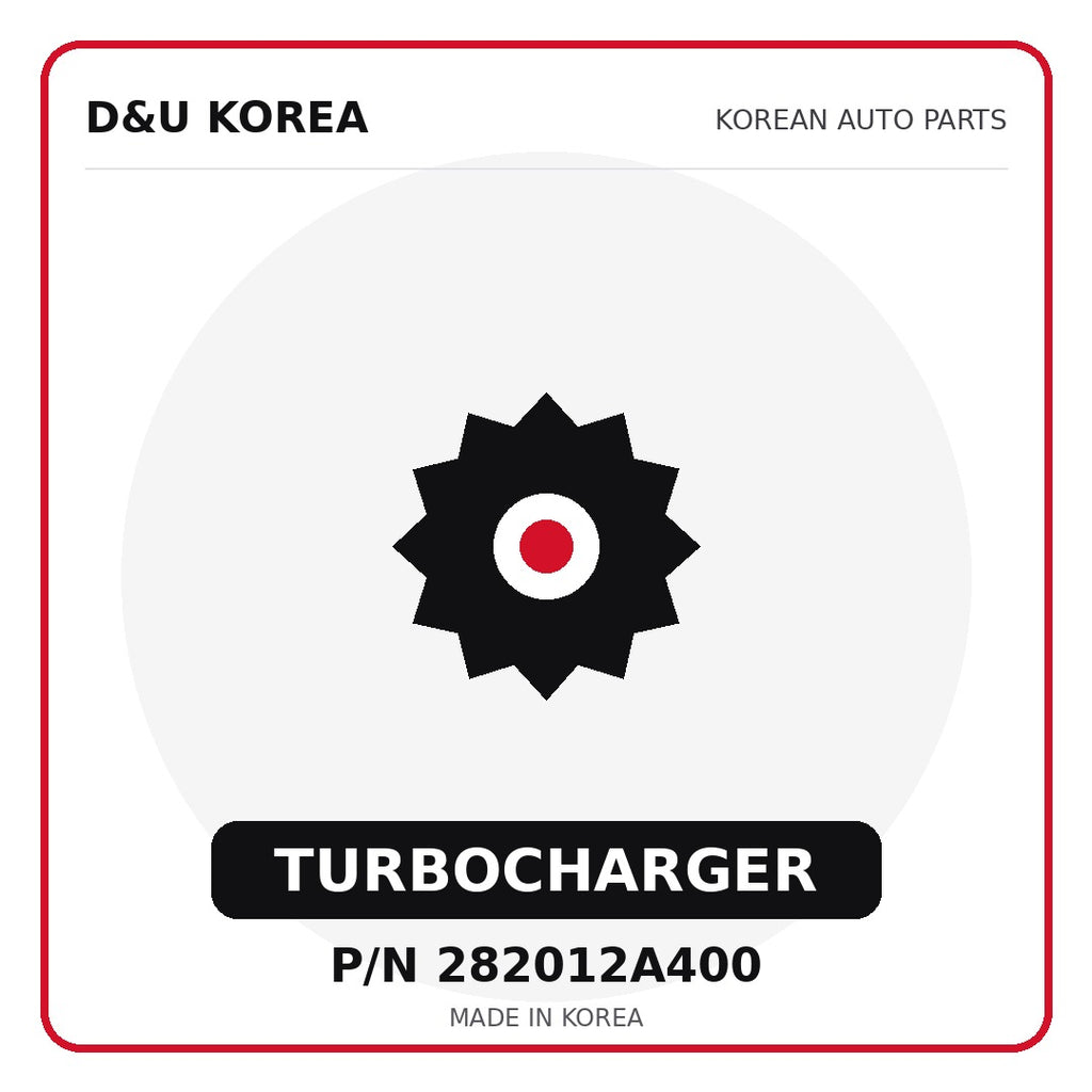 Genuine Mobis TURBOCHARGER 282012A400 for Korean vehicles | D&U Korea