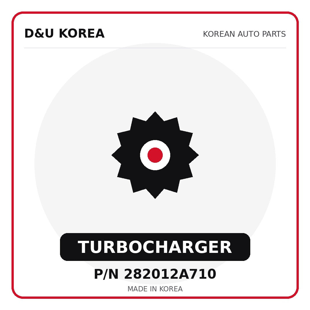 Genuine Mobis TURBOCHARGER 282012A710 for Korean vehicles | D&U Korea
