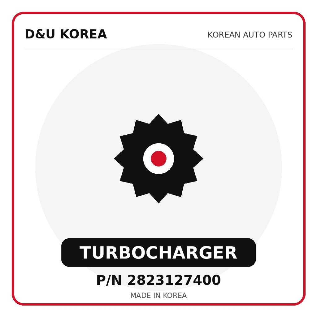 Genuine Mobis TURBOCHARGER 2823127400 for Korean vehicles | D&U Korea