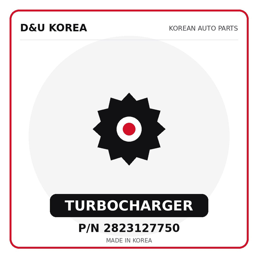 Genuine Mobis TURBOCHARGER 2823127750 for Korean vehicles | D&U Korea