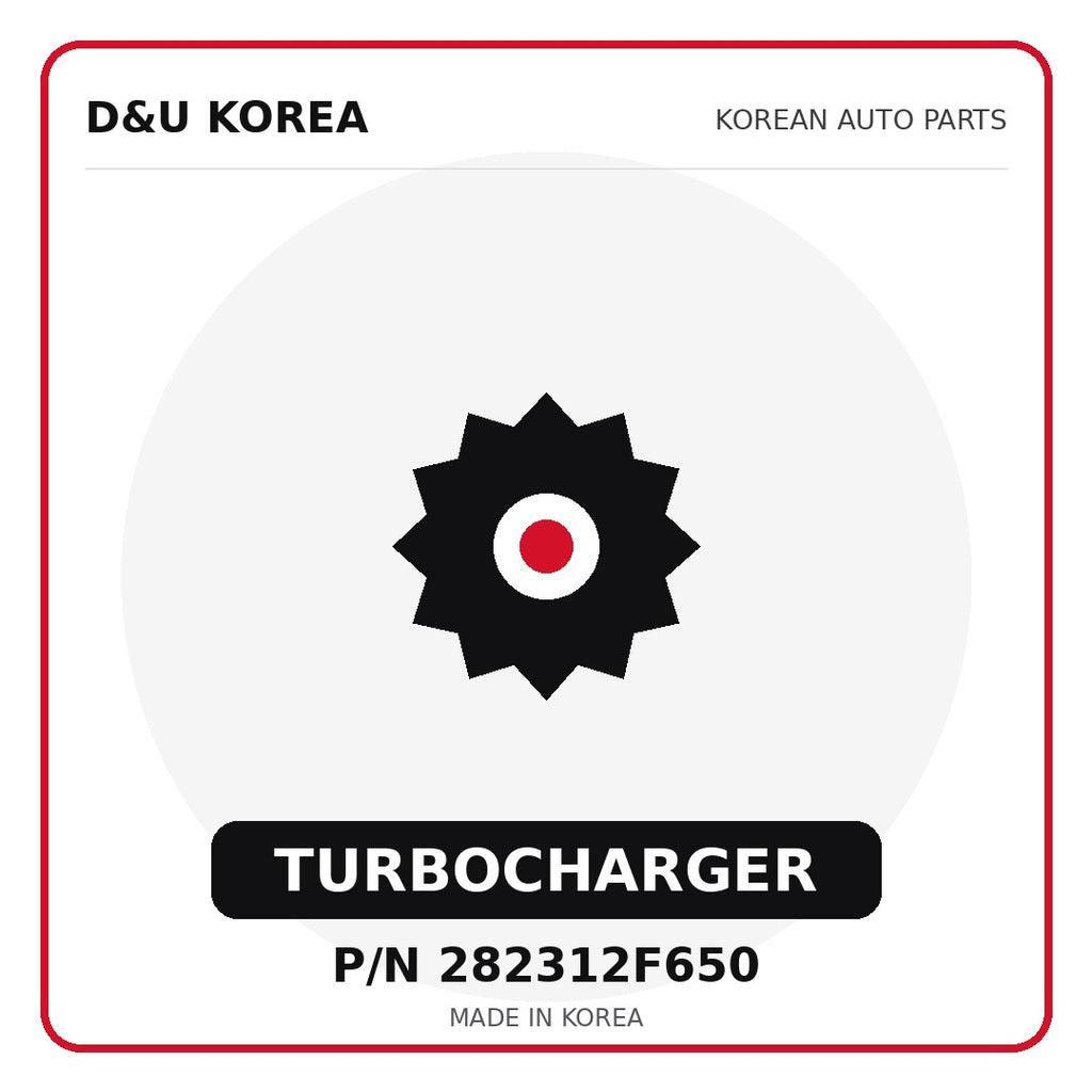 Genuine Mobis TURBOCHARGER 282312F650 for Korean vehicles | D&U Korea