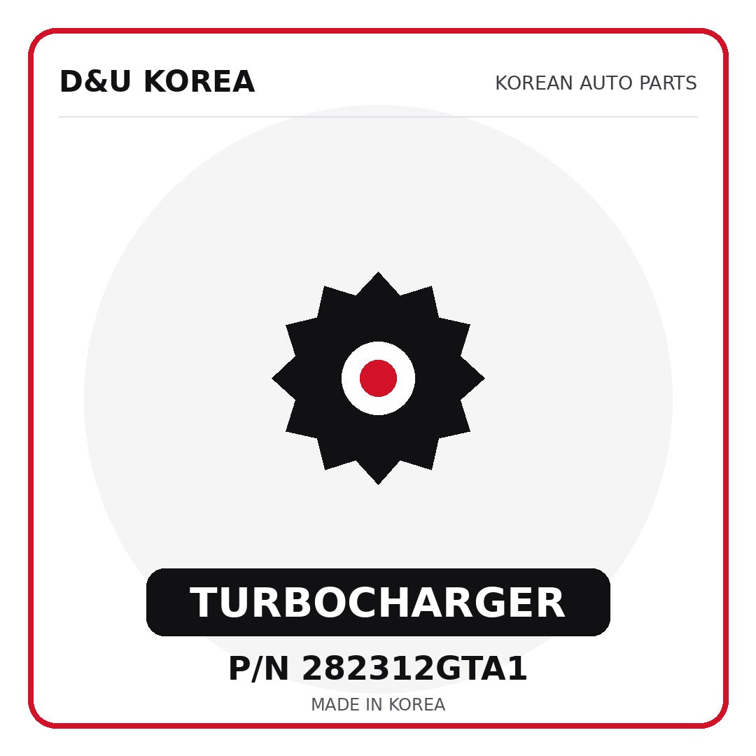 Genuine Mobis TURBOCHARGER 282312GTA1 for Korean vehicles | D&U Korea