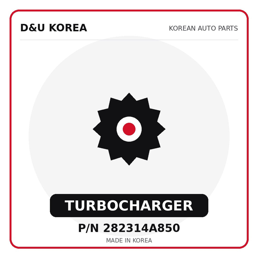 Genuine Mobis TURBOCHARGER 282314A850 for Korean vehicles | D&U Korea