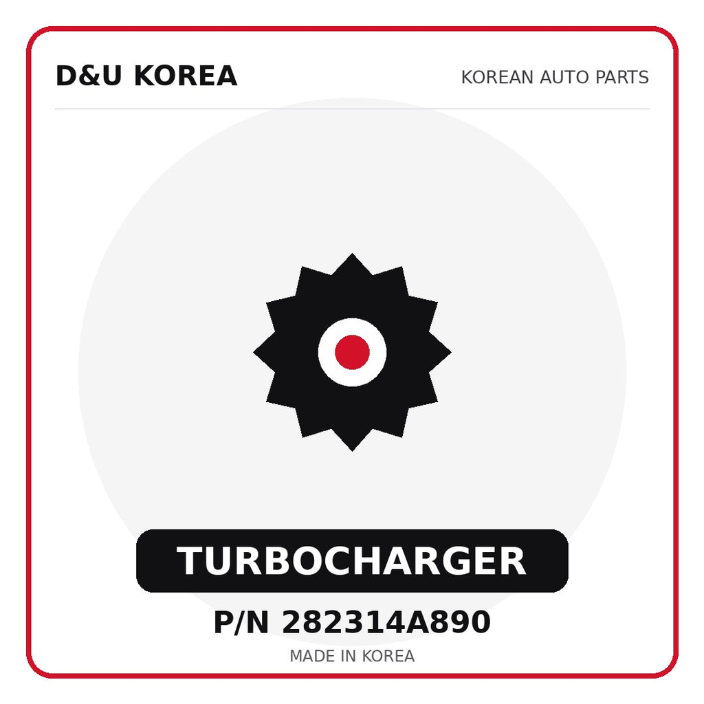 Genuine Mobis TURBOCHARGER 282314A890 for Korean vehicles | D&U Korea