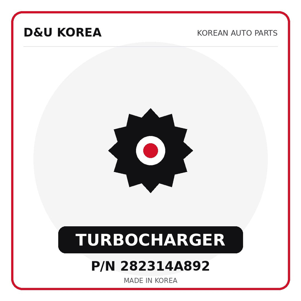 Genuine Mobis TURBOCHARGER 282314A892 for Korean vehicles | D&U Korea