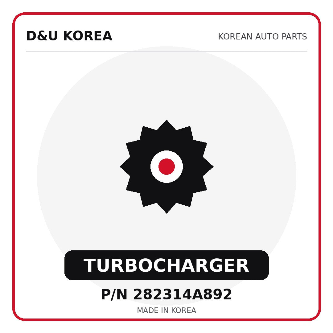 Genuine Mobis TURBOCHARGER 282314A892 for Korean vehicles | D&U Korea