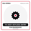 Genuine Mobis TX ASSY KEYLESS ENTRY 954303X201 for Korean vehicles | D&U Korea