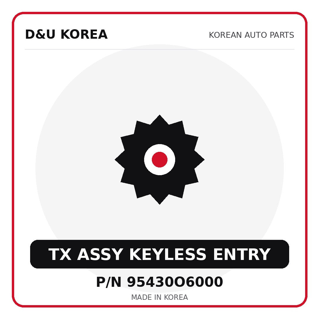 Genuine Mobis TX ASSY KEYLESS ENTRY 95430O6000 for Korean vehicles | D&U Korea