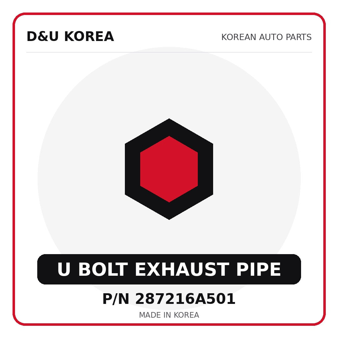 Genuine Mobis U BOLT EXHAUST PIPE 287216A501 - Korean auto parts from D&U Korea