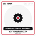 Genuine Mobis ULTRASONIC SENSOR ASSY FBWS 95720F2000ABP for Korean vehicles | D&U Korea