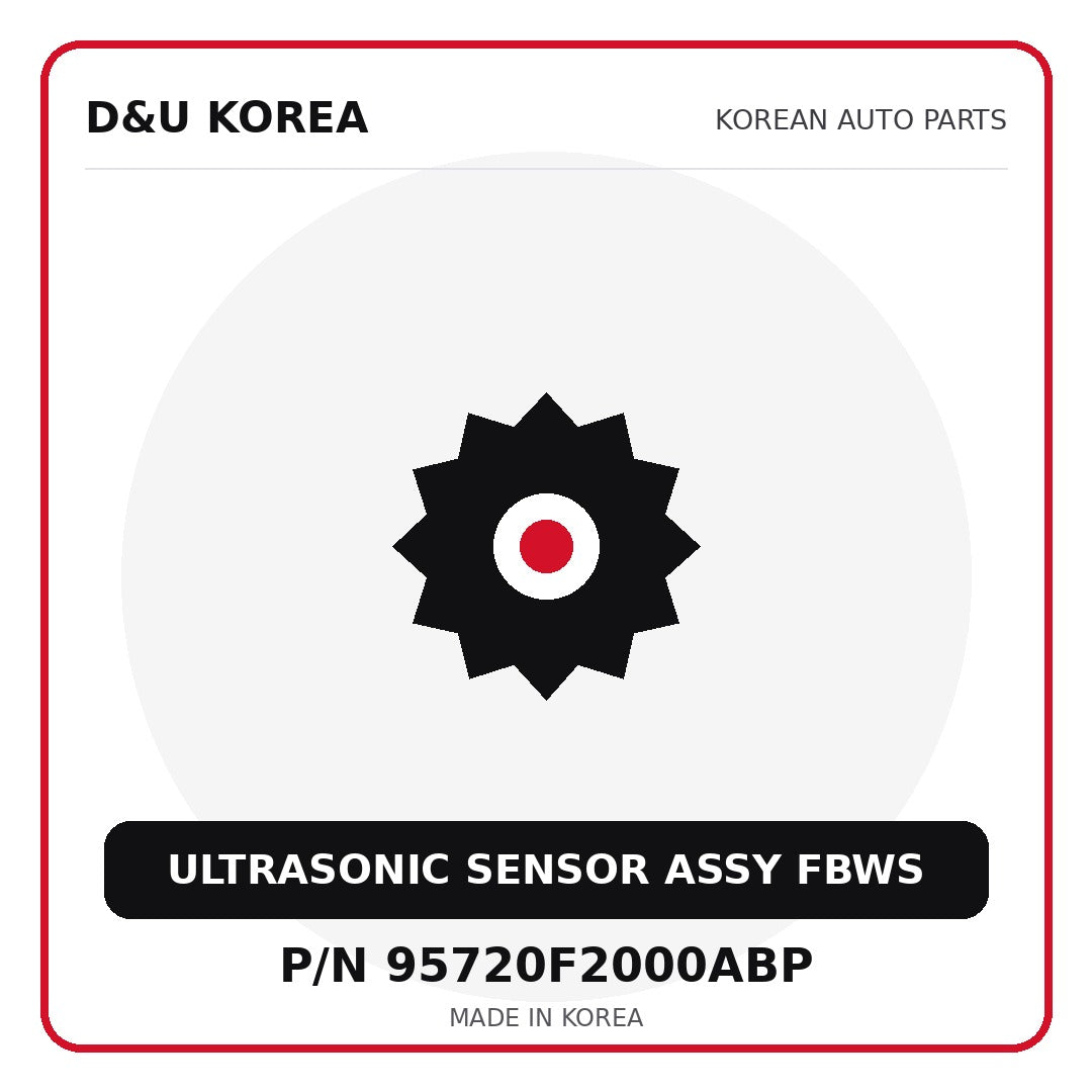 Genuine Mobis ULTRASONIC SENSOR ASSY FBWS 95720F2000ABP for Korean vehicles | D&U Korea