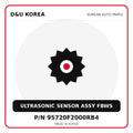 Genuine Mobis ULTRASONIC SENSOR ASSY FBWS 95720F2000RB4 for Korean vehicles | D&U Korea