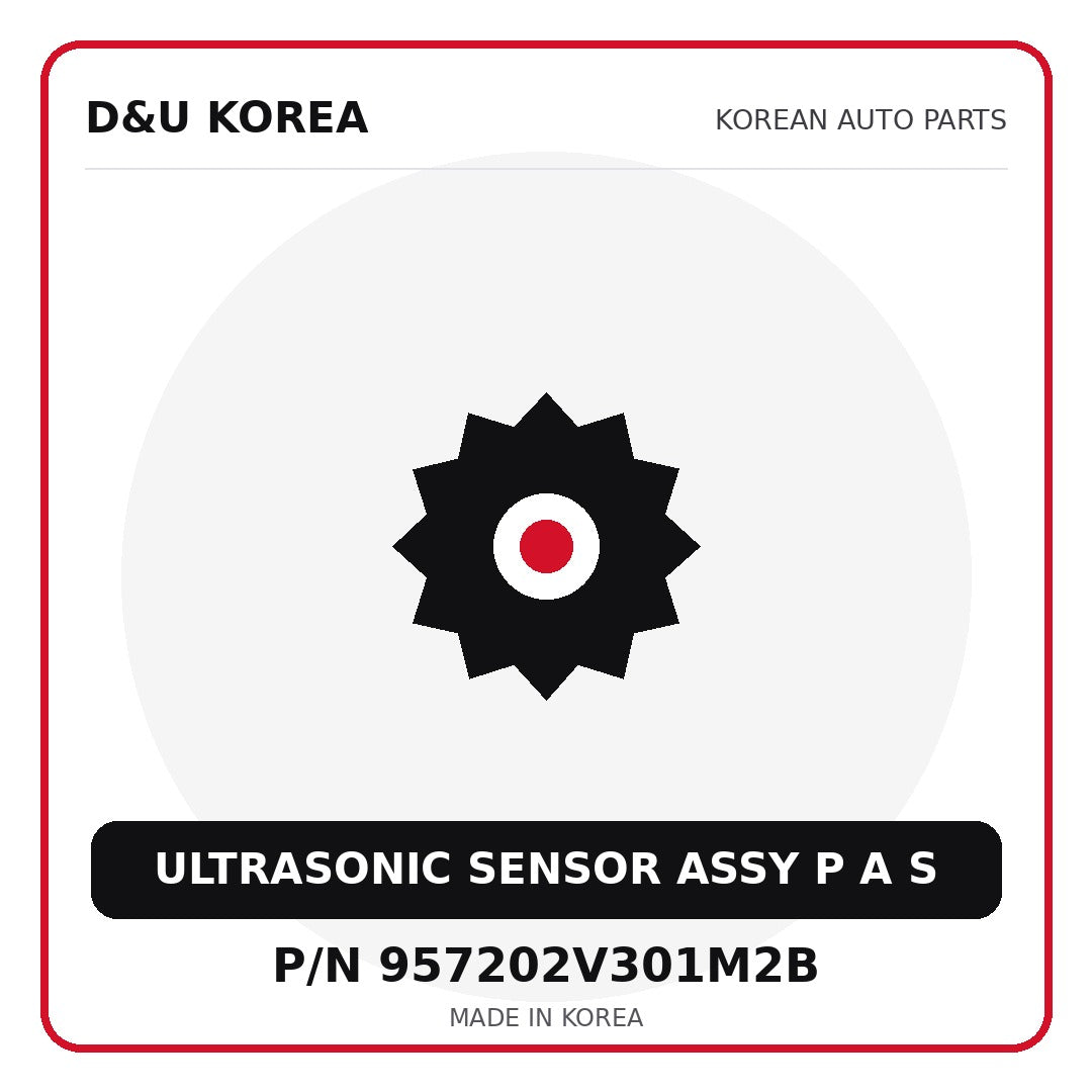 Genuine Mobis ULTRASONIC SENSOR ASSY P A S 957202V301M2B for Korean vehicles | D&U Korea