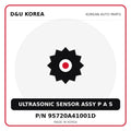 Genuine Mobis ULTRASONIC SENSOR ASSY P A S 95720A41001D for Korean vehicles | D&U Korea