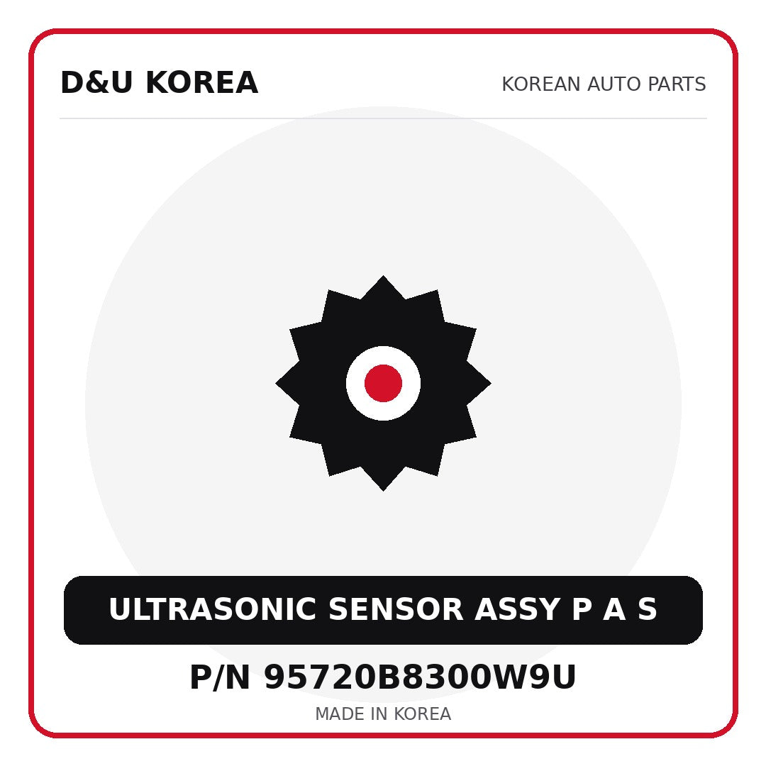 Genuine Mobis ULTRASONIC SENSOR ASSY P A S 95720B8300W9U for Korean vehicles | D&U Korea