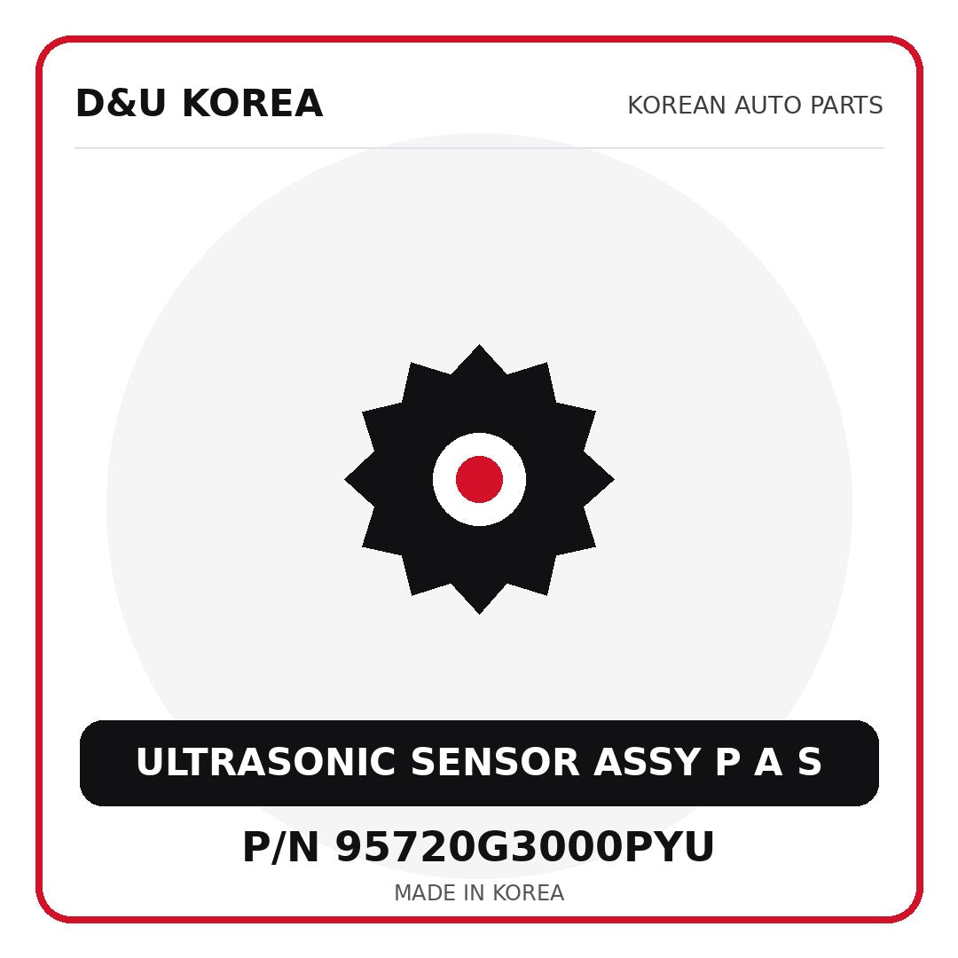 Genuine Mobis ULTRASONIC SENSOR ASSY P A S 95720G3000PYU for Korean vehicles | D&U Korea