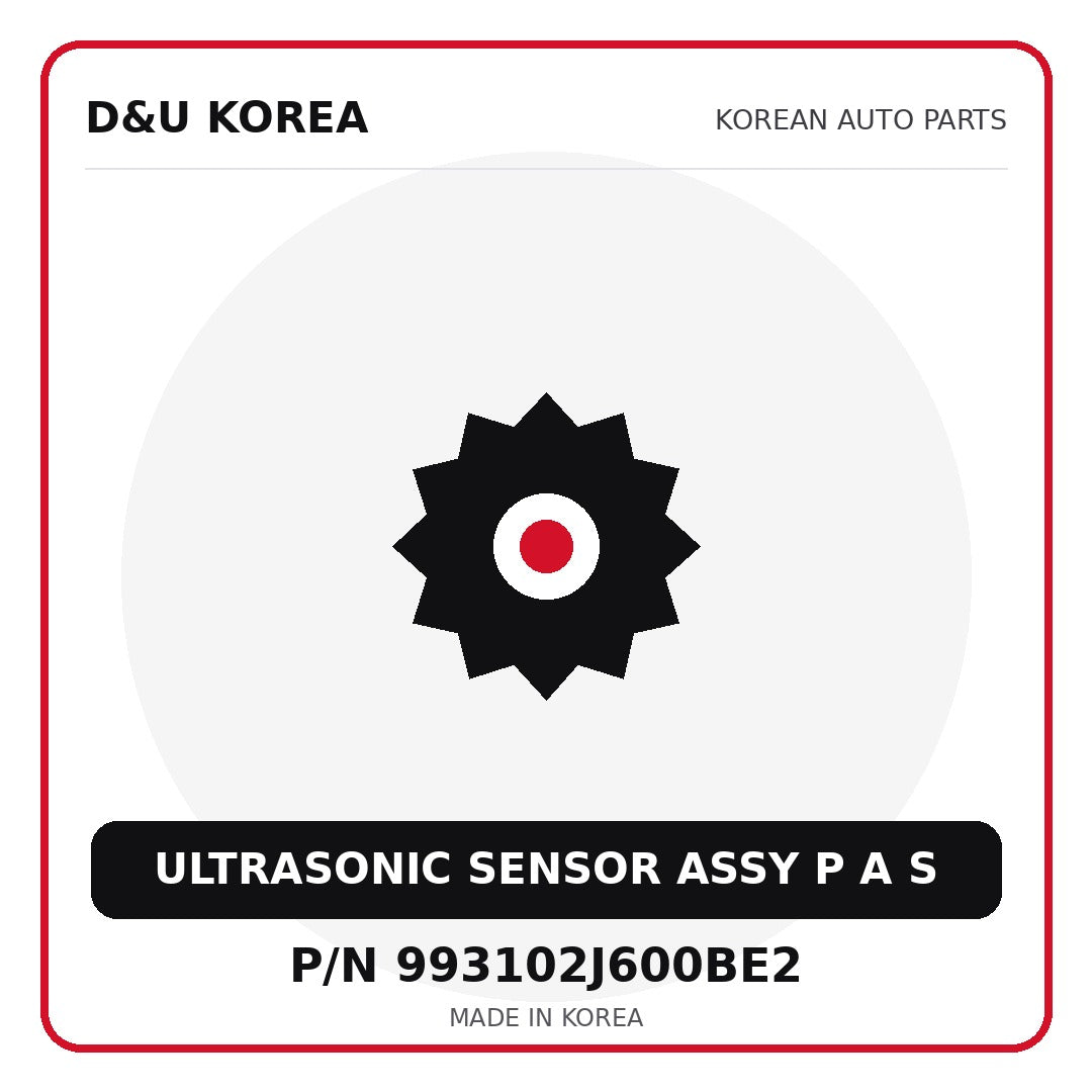Genuine Mobis ULTRASONIC SENSOR ASSY P A S 993102J600BE2 for Korean vehicles | D&U Korea
