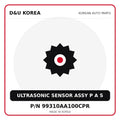 Genuine Mobis ULTRASONIC SENSOR ASSY P A S 99310AA100CPR for Korean vehicles | D&U Korea