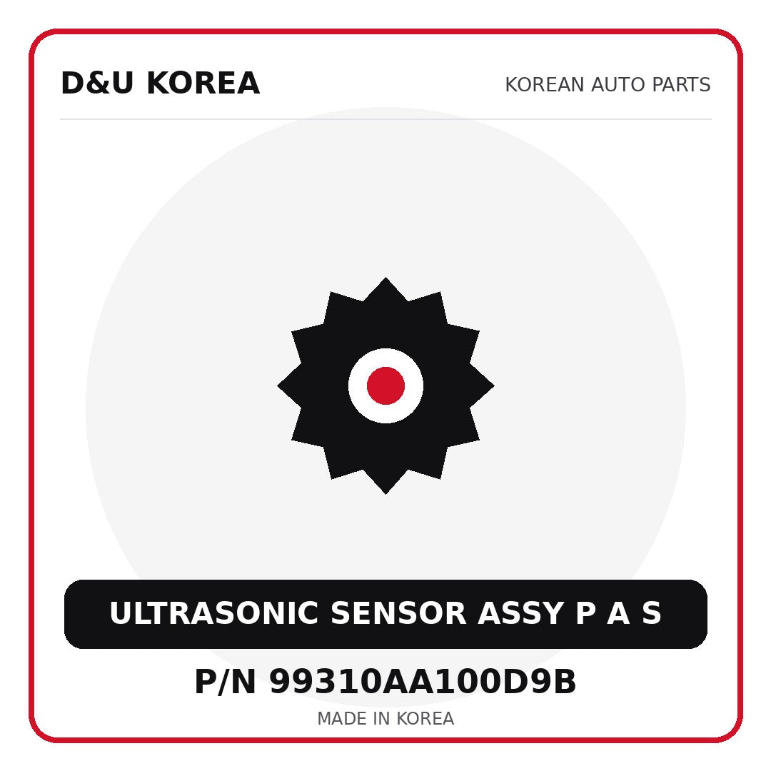 Genuine Mobis ULTRASONIC SENSOR ASSY P A S 99310AA100D9B for Korean vehicles | D&U Korea