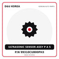 Genuine Mobis ULTRASONIC SENSOR ASSY P A S 99310CU800PH3 for Korean vehicles | D&U Korea