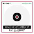 Genuine Mobis ULTRASONIC SENSOR ASSY P A S 99310D40009P for Korean vehicles | D&U Korea