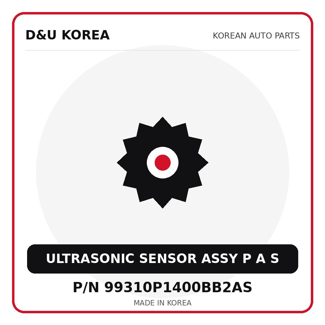 Genuine Mobis ULTRASONIC SENSOR ASSY P A S 99310P1400BB2AS for Korean vehicles | D&U Korea