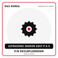 Genuine Mobis ULTRASONIC SENSOR ASSY P A S 99310P1400DWR for Korean vehicles | D&U Korea