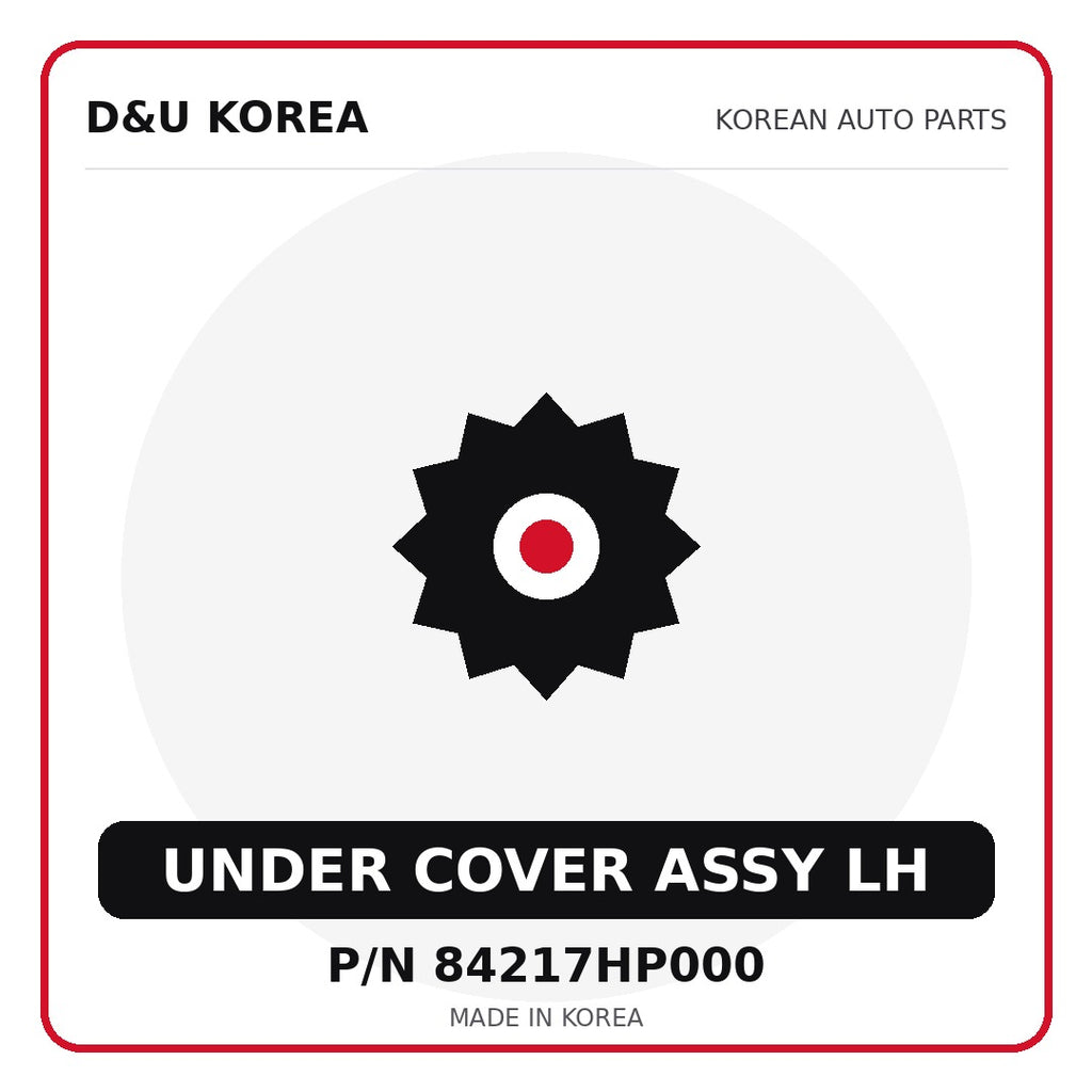 Genuine Mobis UNDER COVER ASSY LH 84217HP000 - Korean auto parts from D&U Korea