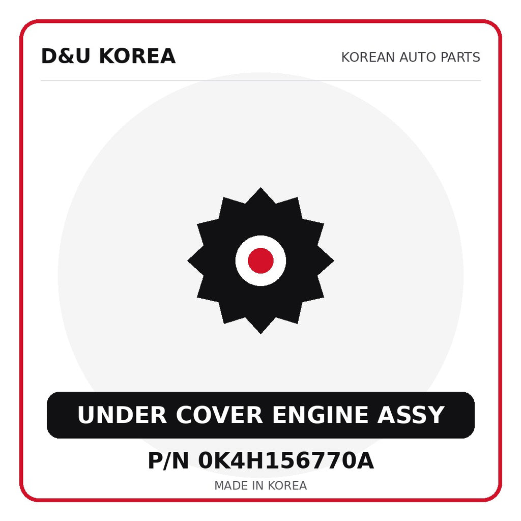 Genuine Mobis UNDER COVER ENGINE ASSY 0K4H156770A - Korean auto parts from D&U Korea