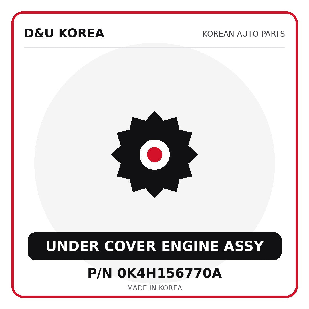 Genuine Mobis UNDER COVER ENGINE ASSY 0K4H156770A - Korean auto parts from D&U Korea